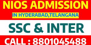 Secure Your Future with NIOS Admission in Hyderabad – Call 8801045488 Today